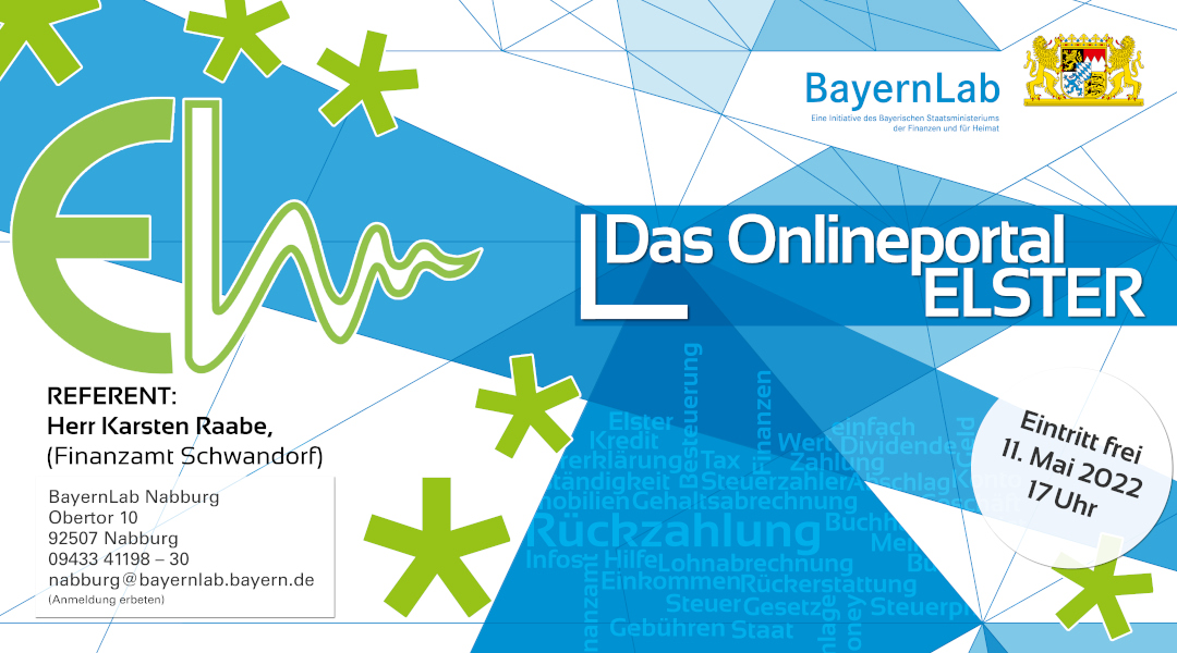 Elster Logo links, rechts Titel der Veranstaltung: Das Onlineportal Elster
rechts oben BayernLab Schriftzug, Links unten Adresse BayernLab und Rechts Datum 11. Mai um 17 Uhr